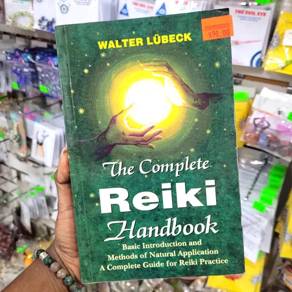 The Complete Reiki Handbook - Walter Lubeck