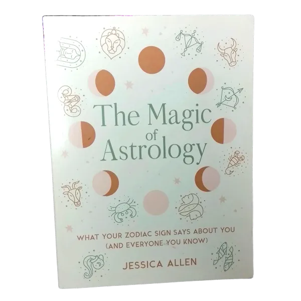 The Magic Of Astrology- Jessica Allen
