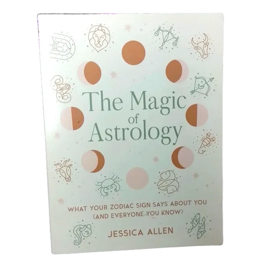 The Magic Of Astrology- Jessica Allen