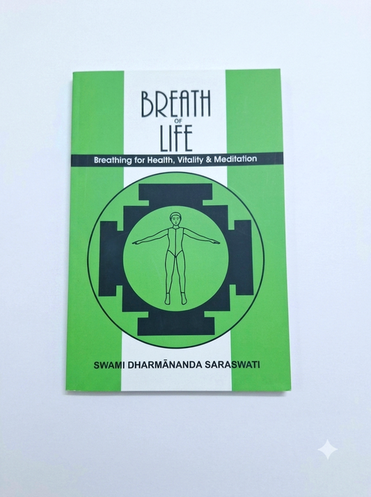Breath Of Life- Swami Dharmananda Saraswati