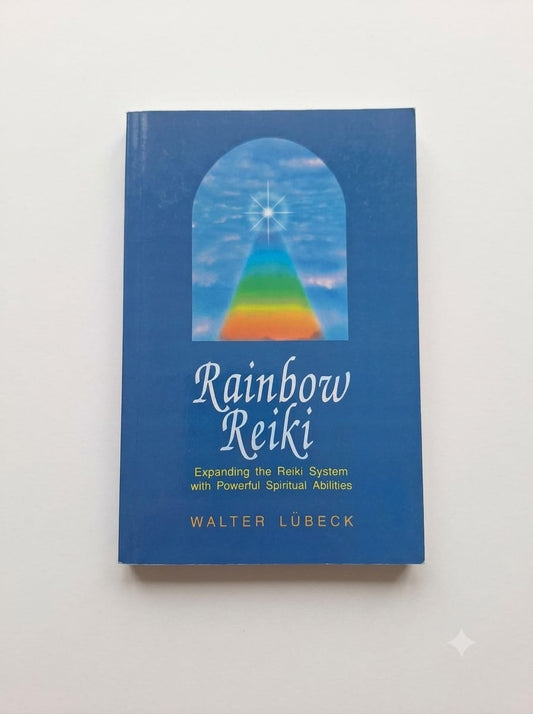 Rainbow Reiki- Walter Lubeck