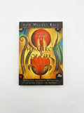 The Circle Of Fire- Don Miguel Ruiz